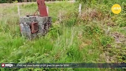 Cold war nuke bunker in UK goes on sale for $50K