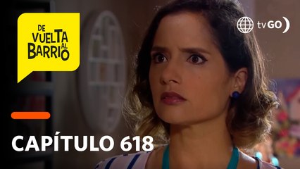 De Vuelta al Barrio 4: Ana y Pichón tuvieron que tomar una decisión sobre su matrimonio (Capítulo 618)