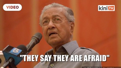 Many people are afraid to voice objections to the emergency, says Dr M
