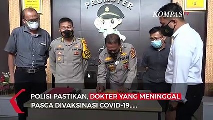 Polisi Pastikan Dokter Yang Meninggal Usai Divaksin, Disebabkan Serangan Jantung