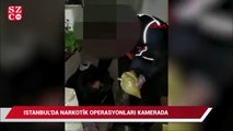 İstanbul'da narkotik operasyonları kamerada