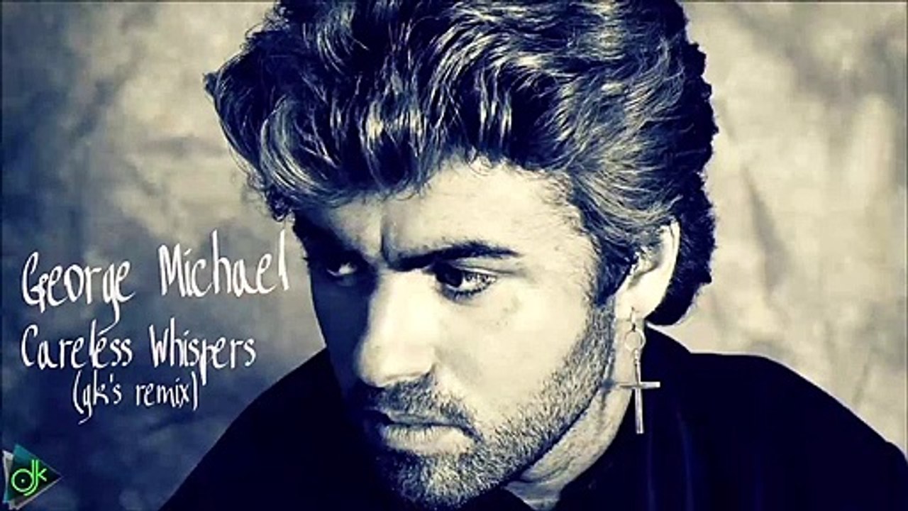 George Michael - Careless Whisper (gk's remix)