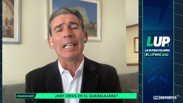 ¿Hay crisis en Chivas?: LUP