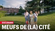 Docurama : “Meufs de (la) cité”, troisième volet d’une histoire des quartiers au féminin