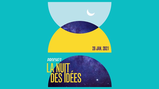 La Nuit des idées 2021, jeudi 28 janvier