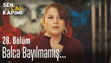 Balca bayılmamış... - Sen Çal Kapımı 28. Bölüm