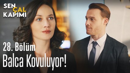 Balca kovuluyor! - Sen Çal Kapımı 28. Bölüm