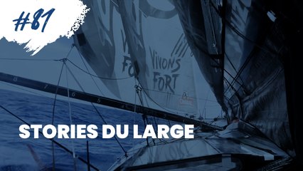 #81 Stories du large - 25.01