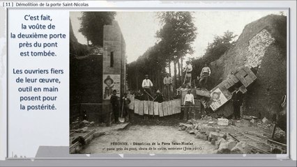 116 - PERONNE, BALADE DANS LE TEMPS,  -- Le démantèlement, la disparition des remparts.
