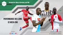 #WakhSaKhalate Performance des lions ce week-end