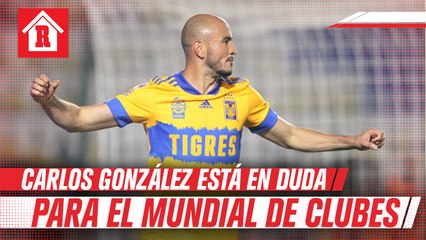 Carlos González presentó una lesión muscular previo al Mundial de Clubes