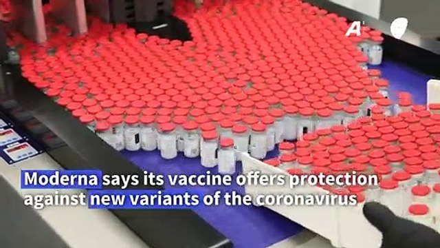 Moderna says its Covid vaccine is effective against UK and South Africa variants