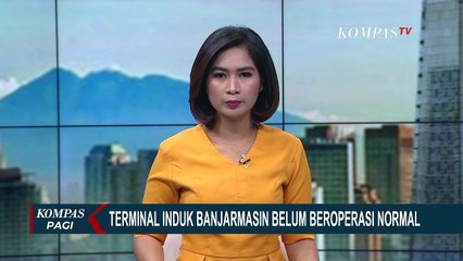 Terminal Induk Banjarmasin Belum Beroperasi Normal Akibat Akses Jalan Masuk Masih Terendam Banjir