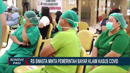 Pemerintah Belum Bayar Klaim Kasus Covid-19 Ke RS Swasta, ARSSI: RS Swasta Kecil Sangat Terdampak