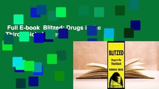 Full E-book  Blitzed: Drugs in the Third Reich  Review