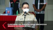 Anies Diminta Mundur dari Gubernur, Ini Respons Wagub DKI