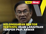 Kelonggaran sektor tertentu akan lanjutkan tempoh PKP: Anwar