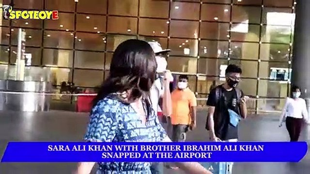 Sara Ali khan with brother Ibrahim Ali Khan snapped at the Airport | SpotboyE