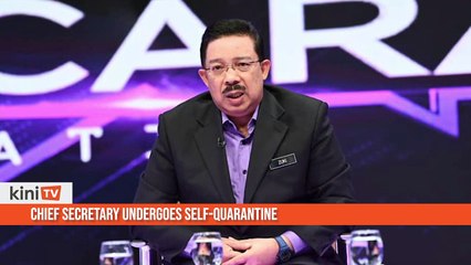 Chief secretary undergoes self-quarantine