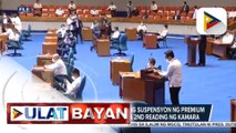 #UlatBayan | Panukalang batas kaugnay ng suspensyon ng premium rate increase, pasado na sa 2nd reading sa Kamara