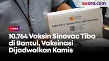 10.764 Vaksin Sinovac Tiba di Bantul, Vaksinasi Dijadwalkan Kamis