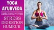 Yoga Ayurveda : Améliorez votre stress, digestion et humeur - DVD Complet en Français
