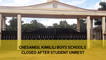 Chesamisi, Kimilili boys schools closed after student unrest