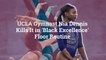 UCLA Gymnast Nia Dennis Kills It in 'Black Excellence' Floor Routine
