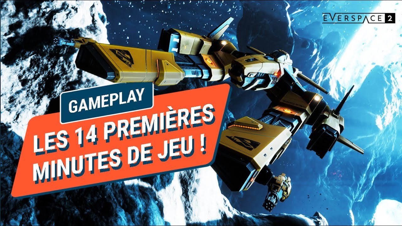 EVERSPACE 2 : les 14 premières minutes de l'aventure !