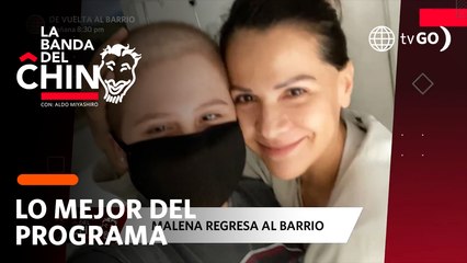 La Banda del Chino: Malena regresa al Barrio