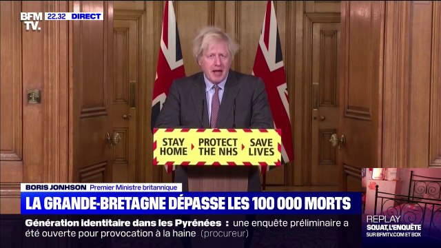 Boris Johnson: Je suis désolé d'avoir à vous dire qu'aujourd'hui le nombre de décès dus au Covid-19 au Royaume-Uni a dépassé les 100.000