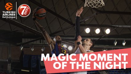 7DAYS Magic Moment of the Night: Cory Higgins, FC Barcelona