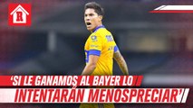 Carlos Salcedo: 'Si le ganamos al Bayern Munich lo intentarán menospreciar'