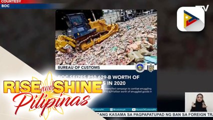 Higit P10-B halaga ng smuggled goods, nasabat ng Bureau of Customs noong 2020
