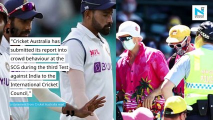 India players were subjected to racial abuse, confirms Cricket Australia
