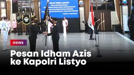 Pesan Idham Azis ke Kapolri Listyo: Hari Ini Harus Lebih Baik dari Kemarin
