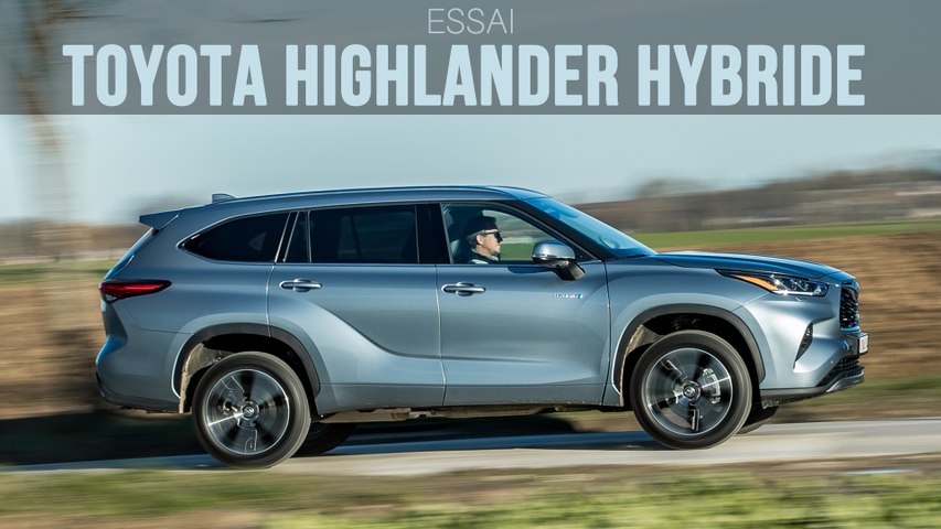 Essai Toyota Highlander Hybride (2021)