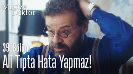 Ali tıpta hata yapmaz! - Mucize Doktor 39. Bölüm