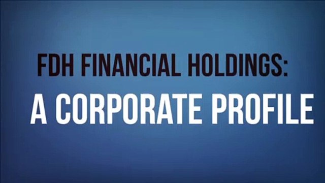 FDH Financial Holdings: A Corporate Profile