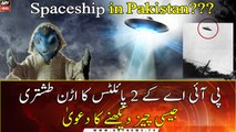 PIA pilots spot UFO in the skies of Karachi