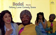 Johnny Lever Comedy Scene | Badal (2000) | Bobby Deol | Johnny Lever | Upasana Singh | Bollywood Movie Scene | Part 18