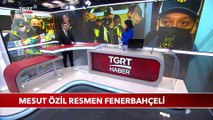 Mesut Özil Resmen Fenerbahçeli