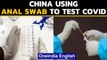 China starts using analswabs to test covid-19 as cases surge, travelers horrified| Oneindia News