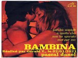 Pascal Danel_Bambina (Ton âme)(Versione Italiana 1972)