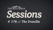 Scotsman Sessions #178: The Fratellis