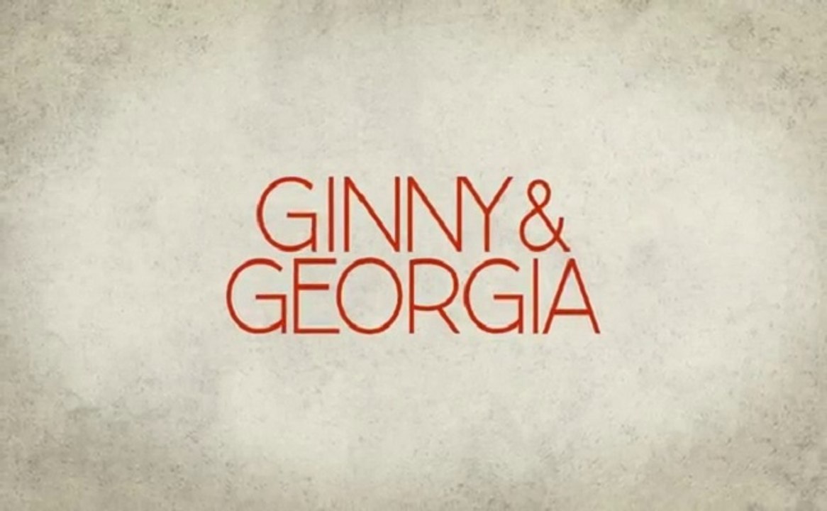 Ginny & Georgia - Trailer Saison 1