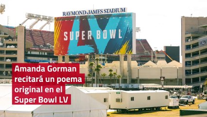 Amanda Gorman recitará un poema original en el Super Bowl LV