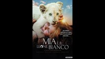 MIA E IL LEONE BIANCO gratis italiano HD-720p