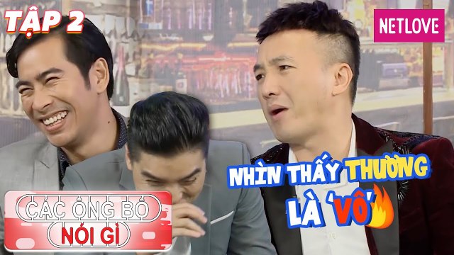 Các Ông Bố Nói Gì - Tập 02: Dương Ngọc Thái không kiêng cữ khi vợ có bầu tới tháng cuối cùng