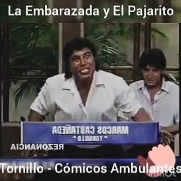 La Embarazada y el Pajarito - Tornillo Cómicos Ambulantes